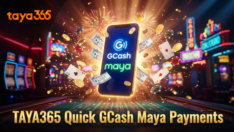Fast GCash and Maya cash-ins improve betting flow with TAYA365