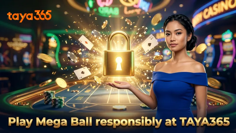 TAYA365 promotes responsible Mega Ball play with clear limits