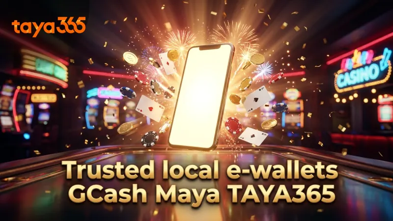 GCash and Maya are trusted e-wallets for deposits